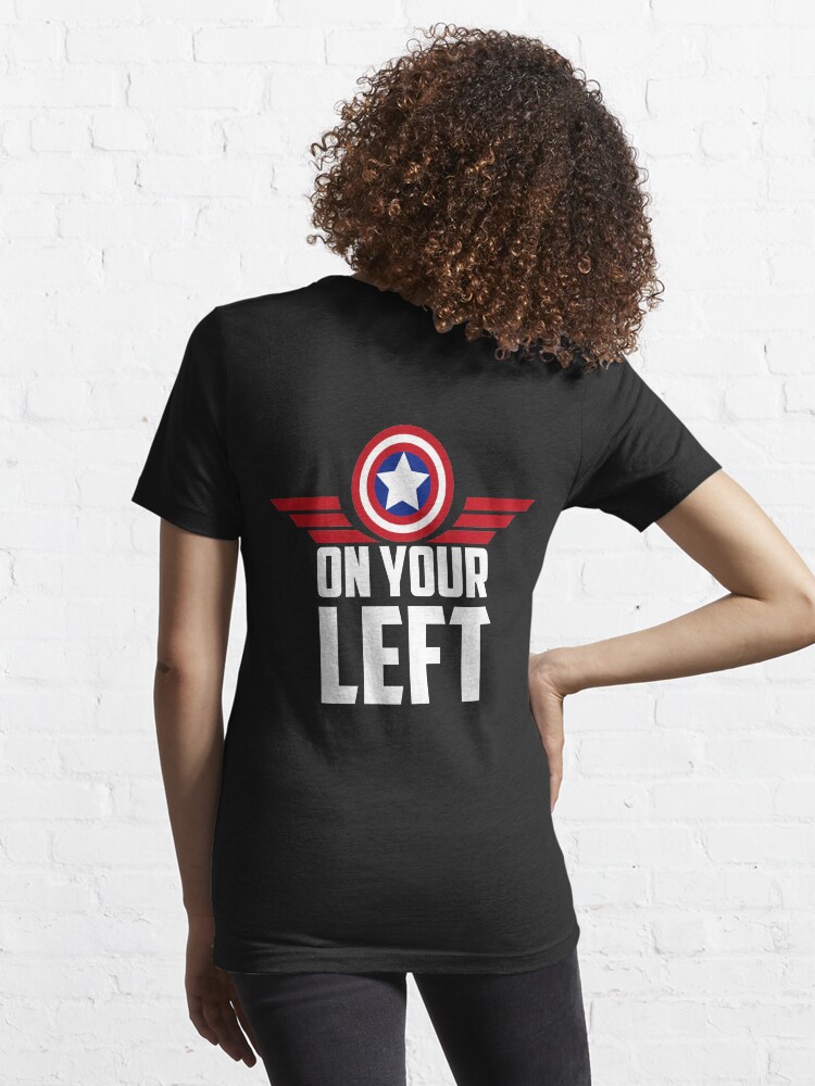 Alternate view of On your left Essential T-Shirt