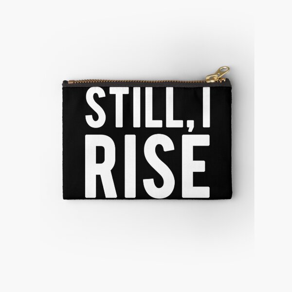 Item preview, Still I Rise - Motivational Mindset designed and sold by CWolff.