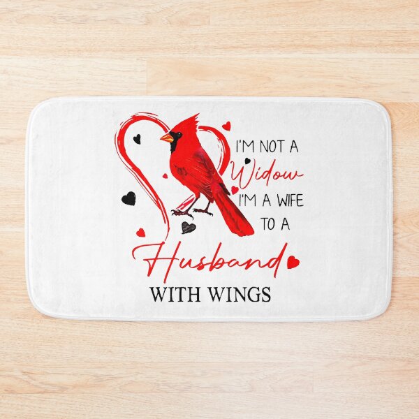 Item preview, Cardinal I'm not a widow I'm a wife to a husband with wings designed and sold by AngelJames.