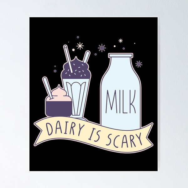 Item preview, Dairy Is Scary Funny Lactose Intolerance Quotes designed and sold by Scratches Tees.