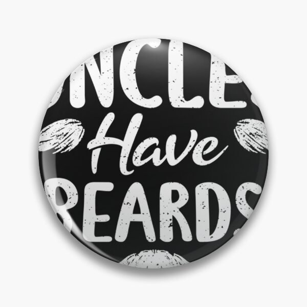 Item preview, Funny Uncle The Best Uncles Have Beards  Beard designed and sold by perimitoous.