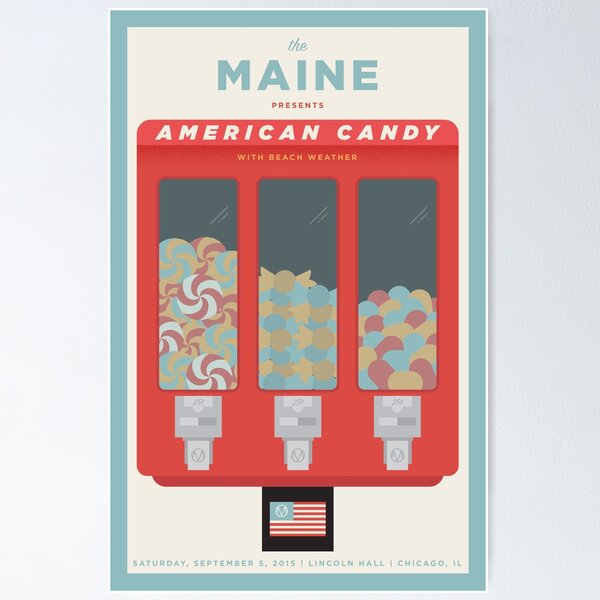 Item preview, The Maine American Candy Show Poster designed and sold by Anam Merchant.