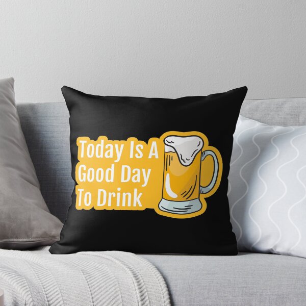 Item preview, Today is a good day to drink designed and sold by Piztees.