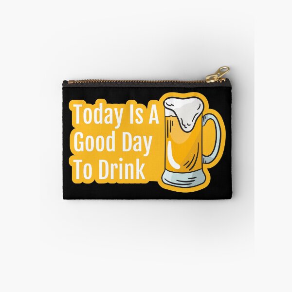 Item preview, Today is a good day to drink designed and sold by Piztees.