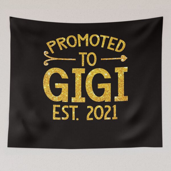 Item preview, Promoted To Gigi Est 2021 Funny Mothers Day designed and sold by BiancaMoss51.