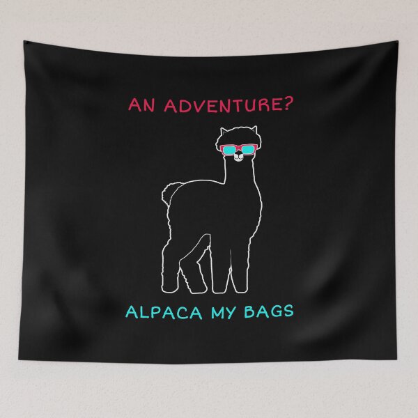 Item preview, Alpaca Pun Travel Vacation Adventure Quote designed and sold by sillyquestions.