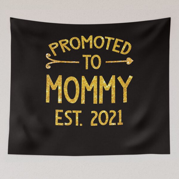 Item preview, Promoted To Mommy Est 2021 Funny Mothers Day designed and sold by BiancaMoss51.