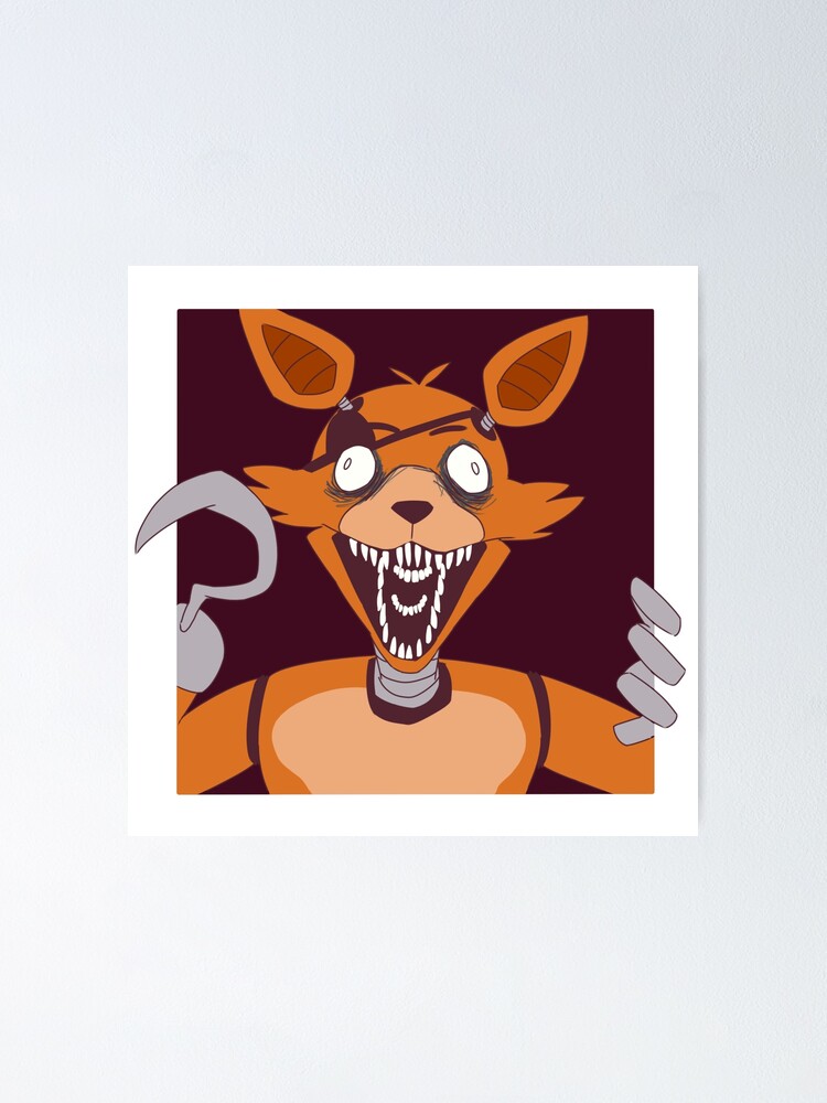 Withered foxy five nights at freddys 2 Poster for Sale by teraMerchShop