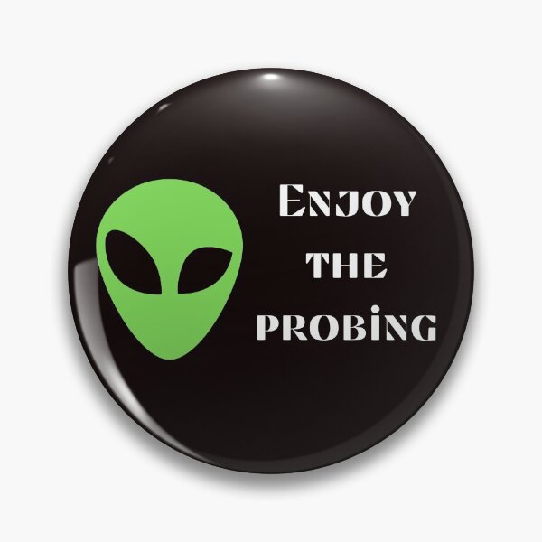 Item preview, ENJOY THE PROBING designed and sold by shane62.