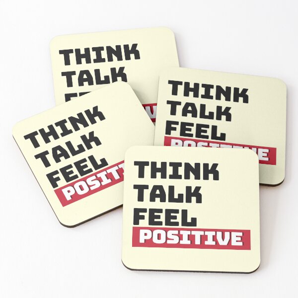 Item preview, Think, Talk, Feel, Positive motivational quote designed and sold by deeloutshirts.