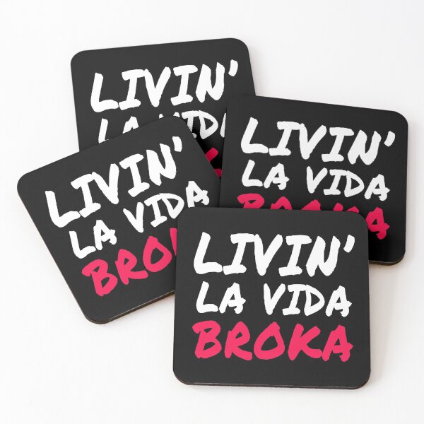 Item preview, Livin' La Vida Broka Funny Broke Poor No Money Poverty Humor designed and sold by sillyquestions.