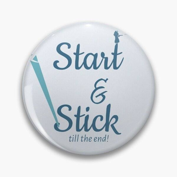 Item preview, Start and Stick till the end designed and sold by Rechronicle.