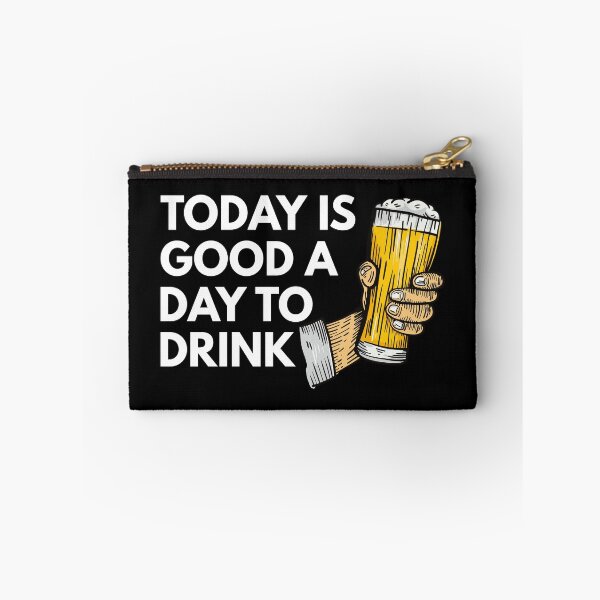 Item preview, Today is a good day to drink designed and sold by Piztees.