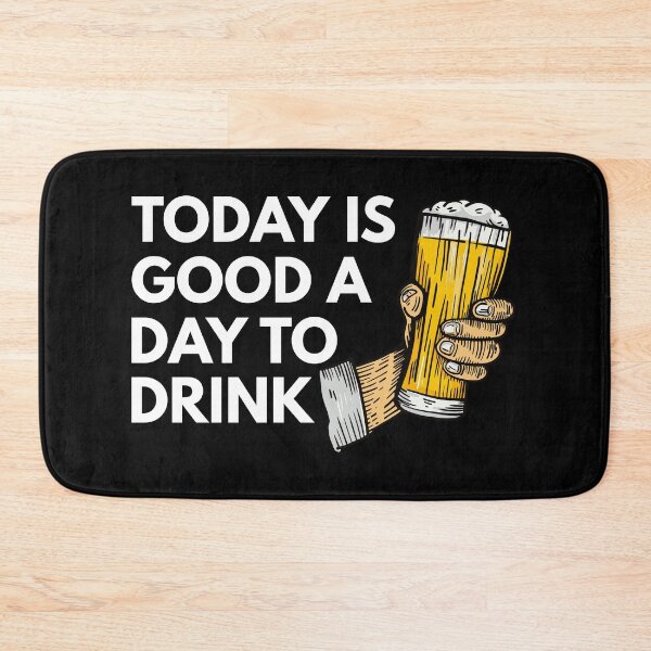 Item preview, Today is a good day to drink designed and sold by Piztees.