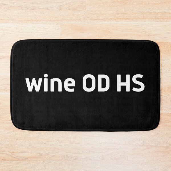 Item preview, Wine OD HS designed and sold by DocTeen.