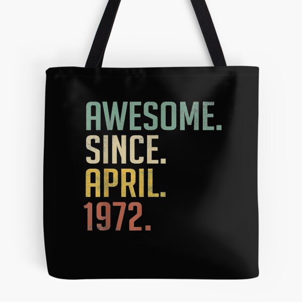Item preview, Born In April 1972 Birthday Gifts Made In 1972 49 Years Old designed and sold by anniversaryshop.
