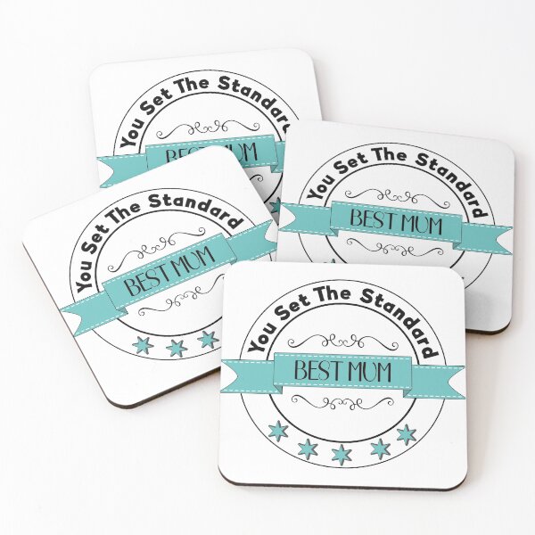Item preview, Mum - You Set the Standard best mum, any occasion, birthday, Mother’s Day design designed and sold by TheMumShop.