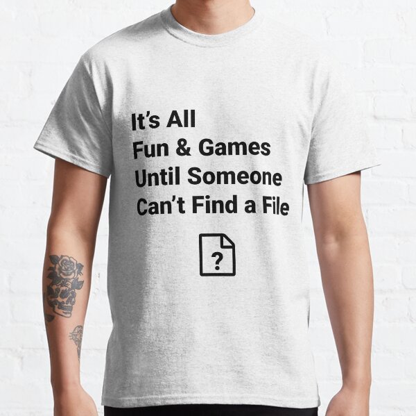 File Missing Classic T-Shirt