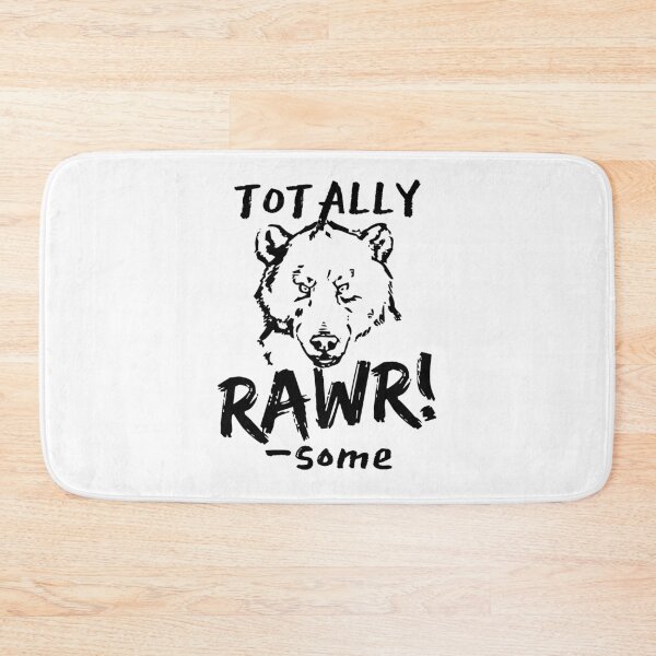 Item preview, Totally Rawrsome Bear Design designed and sold by SweetAndSpice.