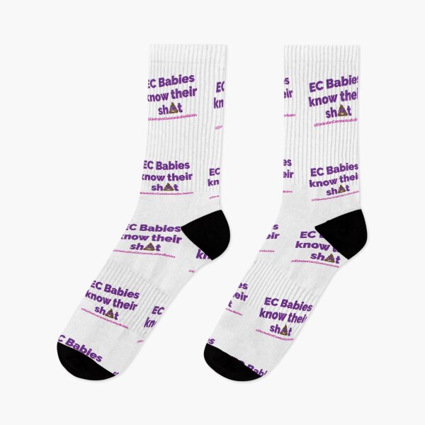 EC Babies know their sh!t Socks