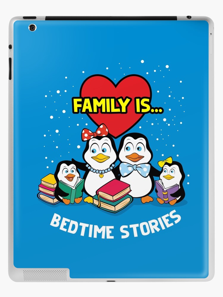 Funda y vinilo para iPad «Familia de pingüinos. La familia es ... cuentos  para dormir» de frail | Redbubble