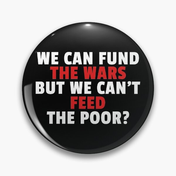 Item preview, Poverty War Political Slogan Leftist Pacifist Anti Capitalism Quote designed and sold by sillyquestions.