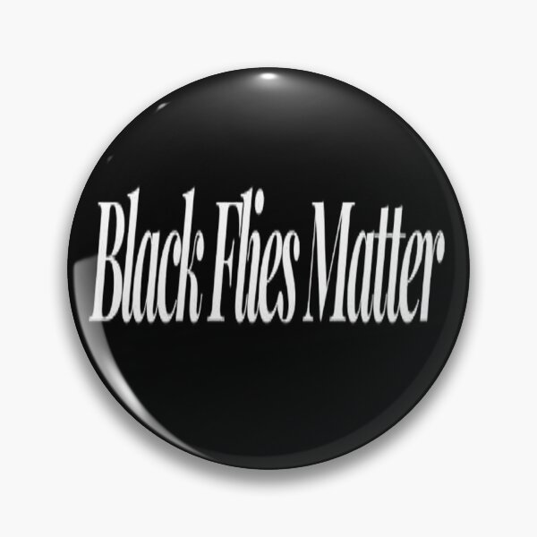 Item preview, Black Flies Matter black designed and sold by NancyArtDesigns.