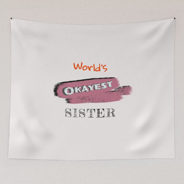 Aperçu de l'œuvre Okayest Sister créée et vendue par Bratak.