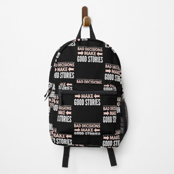 Item preview, Inspirational. Bad decisions make good stories. Motivational quote designed and sold by efenem.