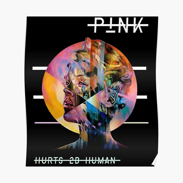 Y769 Art Wall Poster P!nk Hurts 2B Human 2019 Pink Music Album
