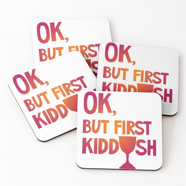 Item preview, OK, but first Kiddush. Shabbat, Shabbos. Jewish joke designed and sold by We-thePixels.