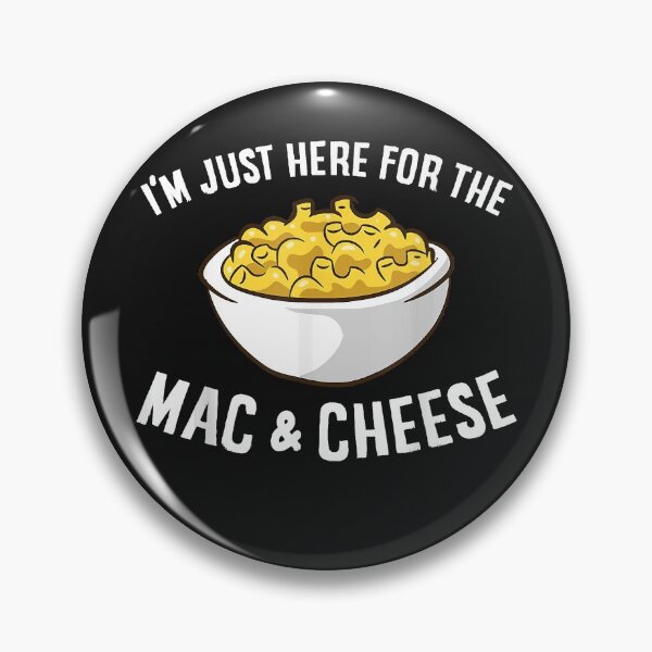 Item preview, I'm Just Here For The Mac And Cheese Macaroni Mac And Cheese T-Shirt designed and sold by Lukifo-Caster.