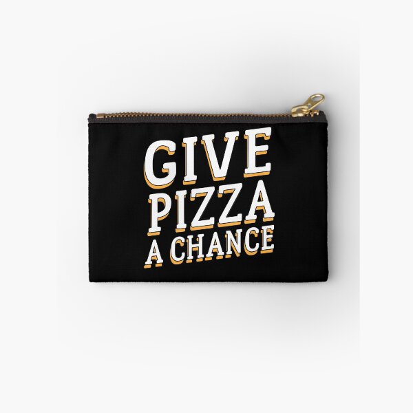 Item preview, Give Pizza A Chance Pizza Pun Funny Pizza Quote designed and sold by sillyquestions.