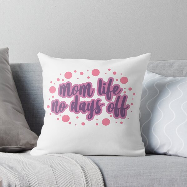 Item preview, MOM life no day off designed and sold by Superarm.