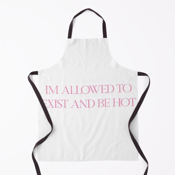 Item preview, im allowed to exist and be hot tiktok designed and sold by alessiacara.