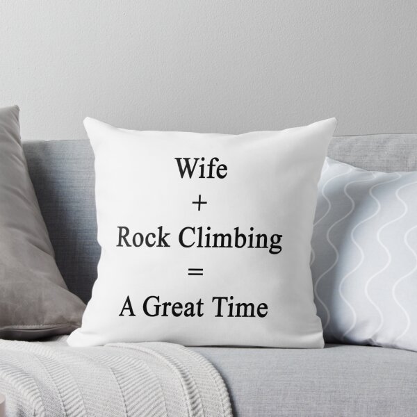 Item preview, Wife + Rock Climbing = A Great Time designed and sold by supernova23.