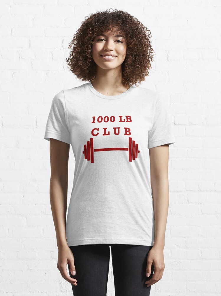 500 lb club shirt