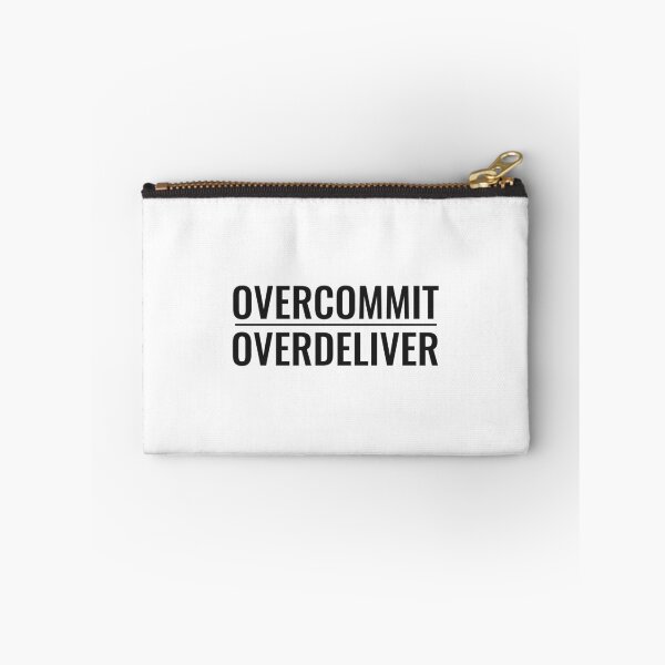 Item preview, Overcommit and Overdeliver designed and sold by NathanCLife.