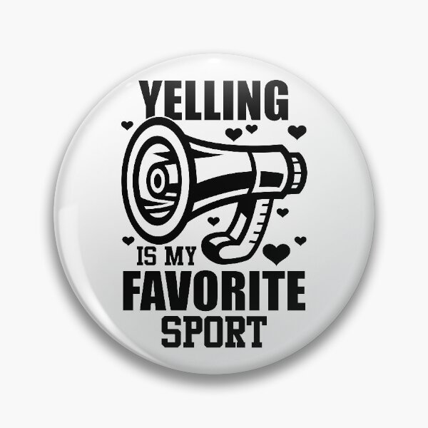 Item preview, Yelling Is My Favorite Sport designed and sold by GravitiTees.