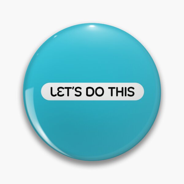 Item preview, Let's do this designed and sold by awrenpod.