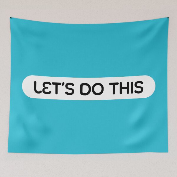 Item preview, Let's do this designed and sold by awrenpod.