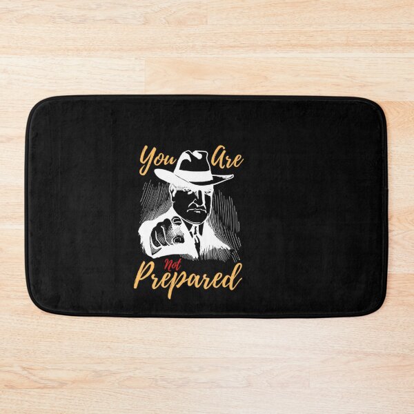 Item preview, YOU ARE NOT PREPARED FUNNY T-SHIRT designed and sold by YOU BA 1.