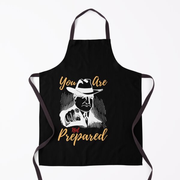 Item preview, YOU ARE NOT PREPARED FUNNY T-SHIRT designed and sold by YOU BA 1.