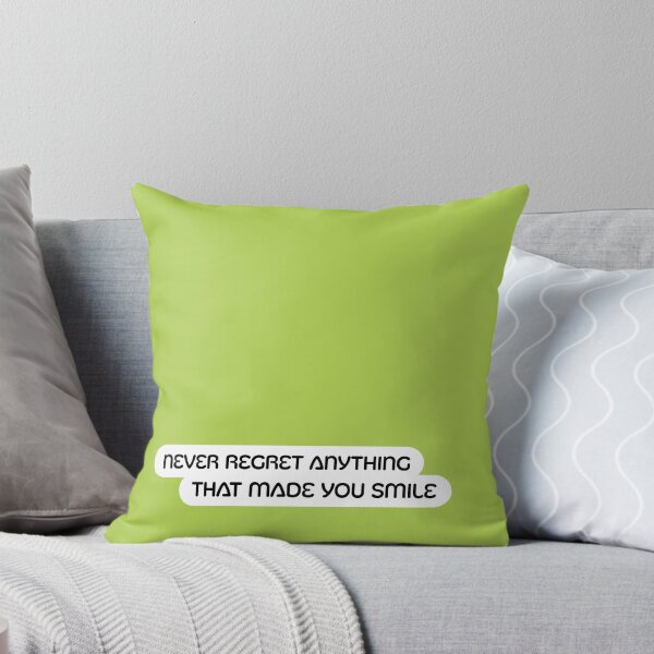 Item preview, Never regret anything that made you smile designed and sold by awrenpod.