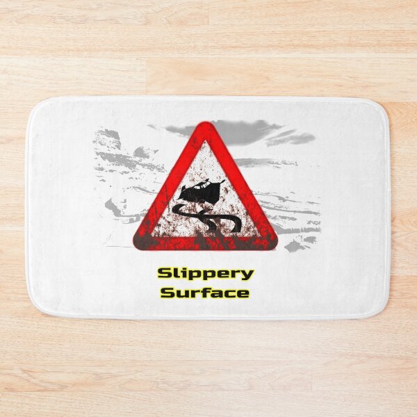Item preview, Sci-Fi Signs - Slippery Surface designed and sold by Treadstone02.