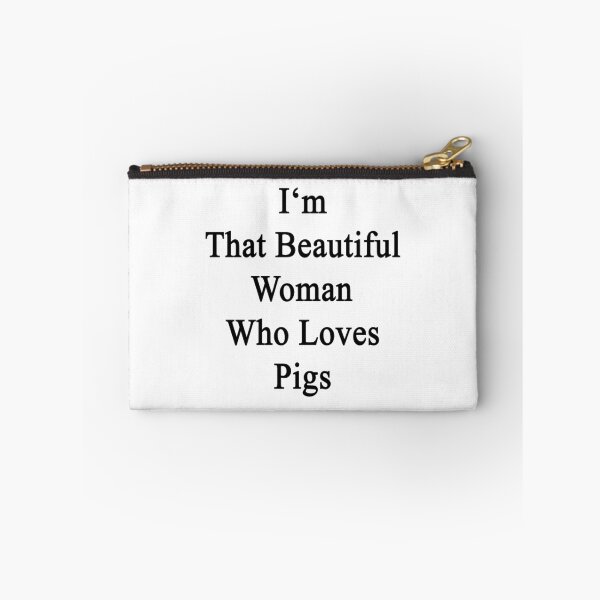 Item preview, I'm That Beautiful Woman Who Loves Pigs designed and sold by supernova23.