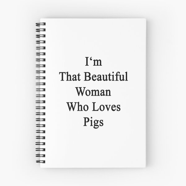 Item preview, I'm That Beautiful Woman Who Loves Pigs designed and sold by supernova23.