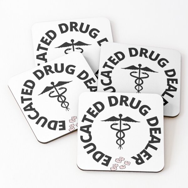 Item preview, Educated drug dealer funny medical nurse designed and sold by moobg.