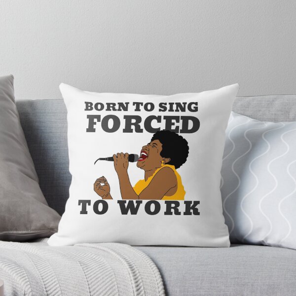 Item preview, BORN TO SING FORCED TO WORK designed and sold by 30-Merch.