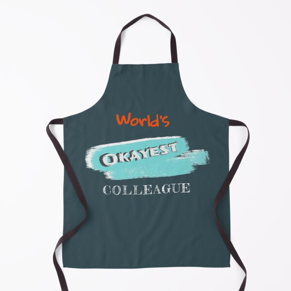 Item preview, Okayest Colleague designed and sold by Bratak.